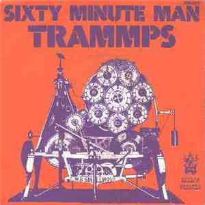 Trammps - Sixty Minute Man / Scrub-Board