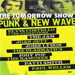 Various, Tom Snyder - The Tomorrow Show With Tom Snyder: Punk & New Wave