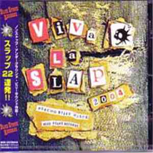Various - Viva La Slap 2004 