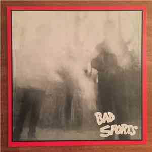 Bad Sports - Living With Secrets