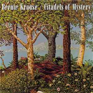 Bernie Krause - Citadels Of Mystery