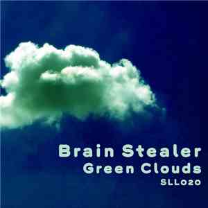 Brain Stealer - Green Clouds