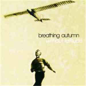 Breathing Autumn - Without Latitutde