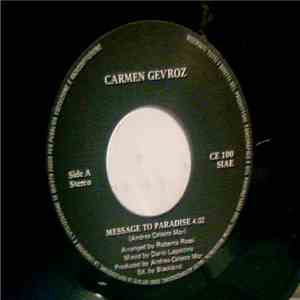 Carmen Gevroz - Message To Paradise - Words From The Heart