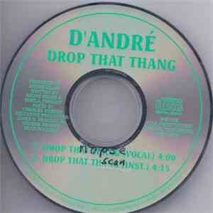 D'Andre - Drop That Thang