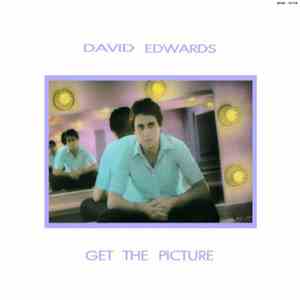 David Edwards  - Get The Picture