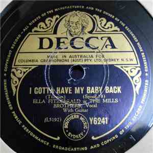 Ella Fitzgerald & The Mills Brothers - I Gotta Have My Baby Back / On A Chi ...