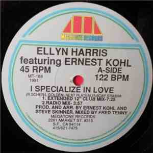 Ellyn Harris Featuring Ernest Kohl - I Specialize In Love