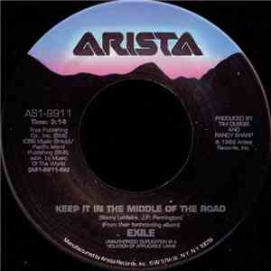 Exile - Keep It In The Middle Of The Road
