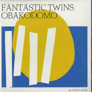Fantastic Twins - Obakodomo