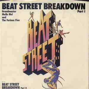 Grandmaster Melle Mel And The Furious Five - Beat Street Breakdown