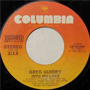 Greg Guidry - Into My Love