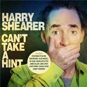Harry Shearer - Can't Take A Hint