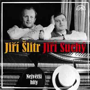 Jiří Šlitr Jiří Suchý - Největší Hity