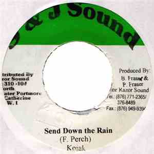 Kojak - Send Down The Rain