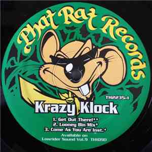 Krazy Klock / Sleeze Boyz - Get Out There / She's A Freak