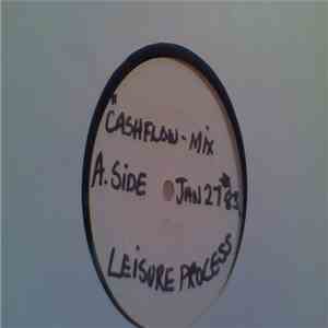 Leisure Process - Cashflow (Million Dollar Mix) / The Emigré 2 (12