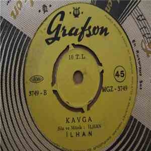 İlhan Şeşen - Dua / Kavga