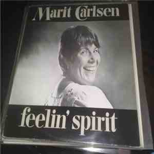 Marit Carlsen - Feelin' Spirit