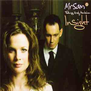 Mr Sam Featuring Kirsty Hawkshaw - Insight