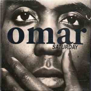 Omar - Saturday