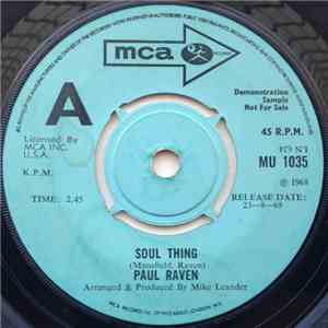 Paul Raven  - Soul Thing / We'll Go Where The World Can't Find Us