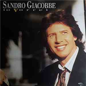 Sandro Giacobbe - Io Vorrei