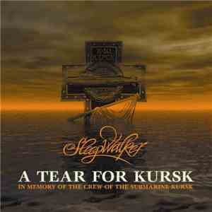 Sleepwalker - A Tear For Kursk