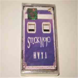 Stuck Mojo - HVY 1