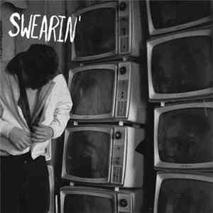 Swearin' - Swearin'