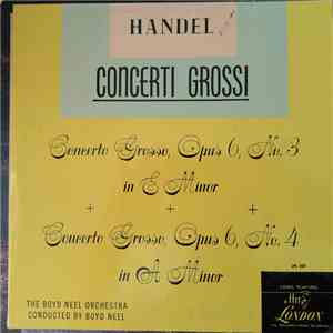 The Boyd Neel Orchestra - Concerti Grossi