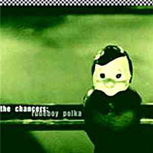 The Chancers - Rudeboy Polka