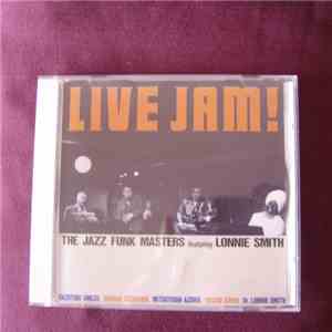 The Jazz Funk Masters Feat Lonnie Smith - Live Jam!