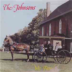 The Johnsons  - My Family