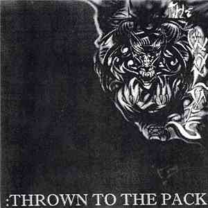 The Wolves  - Thrown To The Pack