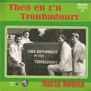Theo En Z'n Troubadours / Theo Diepenbrock - Maria Bonita / Rosalinde