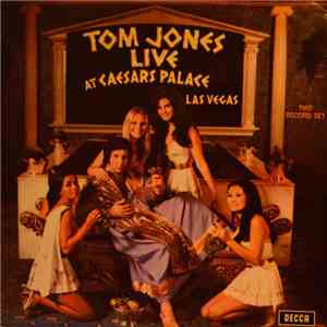 Tom Jones - Live At Caesar's Palace
