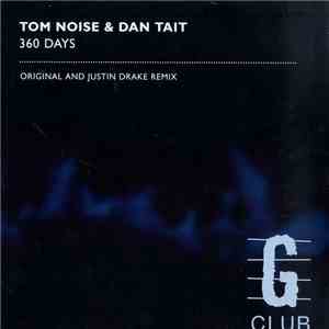 Tom Noise & Dan Tait - 360 Days