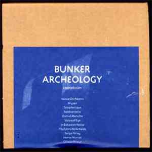 Various - Bunker Archeology