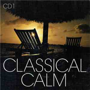 Various - Classical Calm