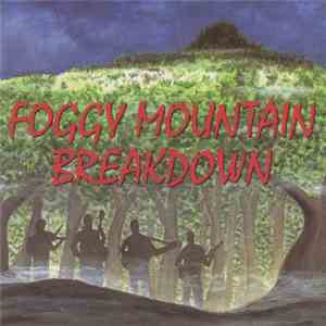 Various - Foggy Mountain Breakdown