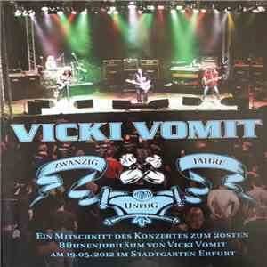 Vicki Vomit - Zwanzig Jahre Unfug