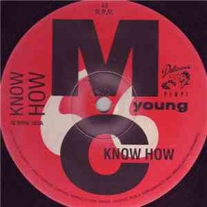 Young MC - Know How / The Fastest Rhyme