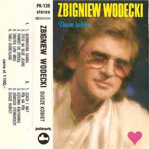 Zbigniew Wodecki - Dusze Kobiet