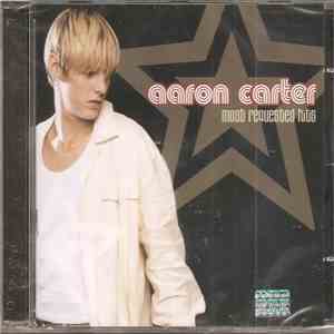 Aaron Carter - Most Requested Hits
