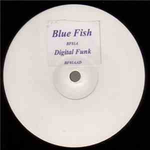 Alibi & DSP  - Blue Fish / Digital Funk