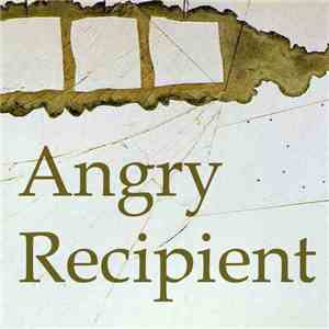 Angry Recipient - s/t