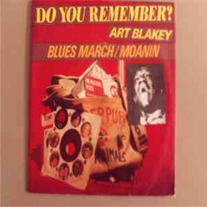 Art Blakey - Blues March / Moanin