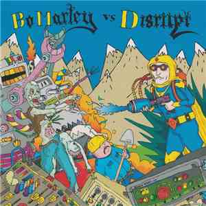 Bo Marley Vs. Disrupt - Bo Marley Vs. Disrupt