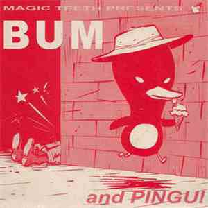Bum And Pingu! - Feel Like A Lot Of People